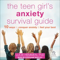 The_Teen_Girl_s_Anxiety_Survival_Guide